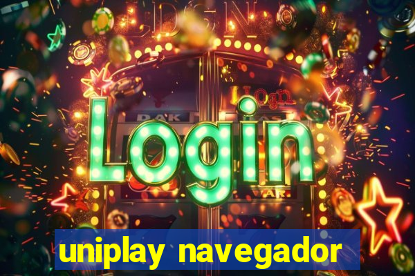 uniplay navegador